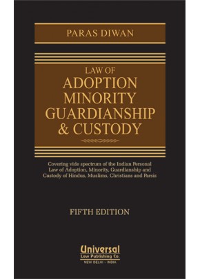Law of Adoption, Minority, Guardianship and Custody