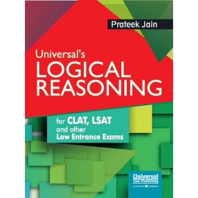 Universal's Logical Reasoning for CLAT, LSAT and other Law Entrance Exams