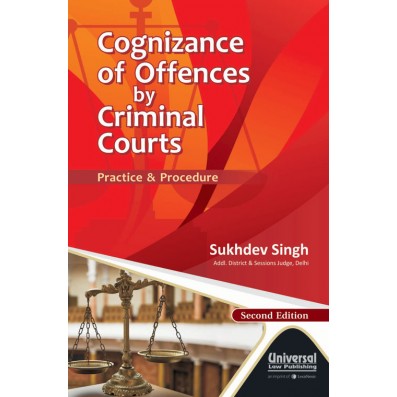 Cognizance of Offences by Criminal Courts Practice and Procedure