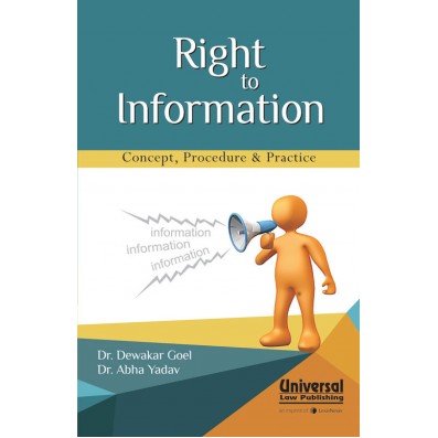 Right to Information - Concept, Procedure & Practice