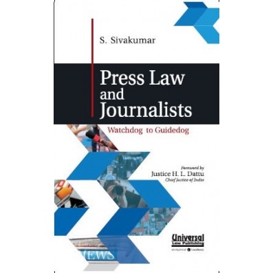 Press Law and Journalists - Watchdog to Guidedog