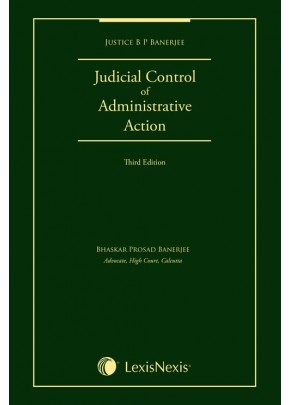 Judicial Control of Administrative Action