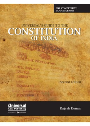 Universal's Guide to the Constitution of India for Competitive Examinations
