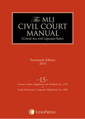 Civil Court Manual (Central Acts with important Rules); Contract Labour (Regulation and Abolition) Act, 1970 to Credit Information Companies (Regulation) Act, 2005 ; Vol 15