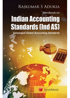 Handbook on Indian Accounting Standards (Ind AS)-Converged Global Accounting Standards