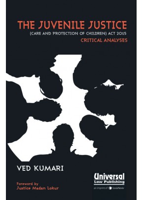 The Juvenile Justice (Care and Protection of Children) Act 2015- Critical Analysis