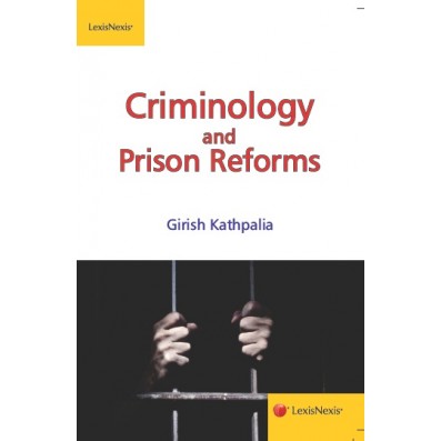 Criminology and Prison Reforms
