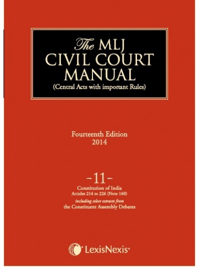 Civil Court Manual (Central Acts with important Rules); Constitution of India-Articles 214 to 226 (Note 160) ; Vol 11