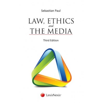 Law, Ethics and the Media