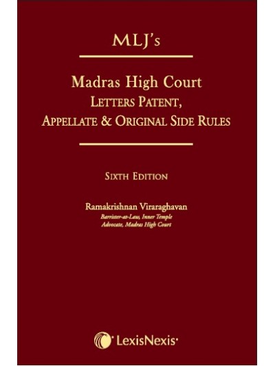 MLJ’s Madras High Court Letters Patent, Appellate & Original Side Rules