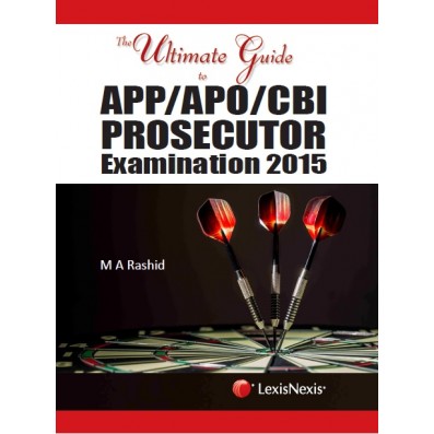 The Ultimate Guide to APP/APO/CBI Prosecutor Examination 2015