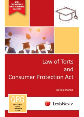 Quick Reference Guide Series: The Law of Torts and Consumer Protection Act