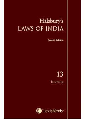 Halsbury's Laws of India-Elections; Vol 13
