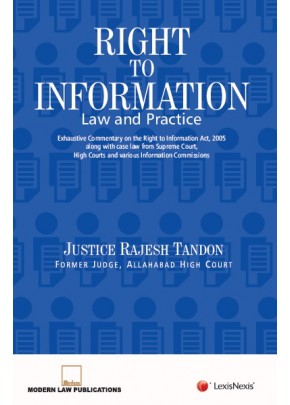 Right to Information–Law and Practice