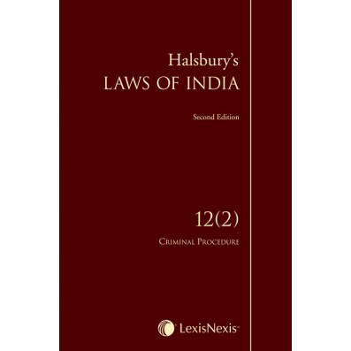 Halsbury's Laws of India-Criminal Procedure; Vol 12 (2)