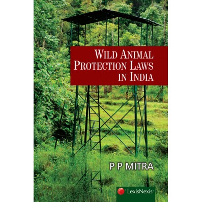 Wild Animal Protection Laws in India