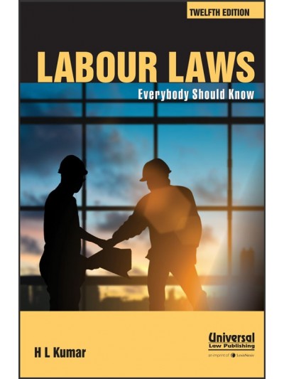 Labour Laws - Everybody Should Know