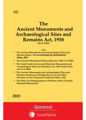 Ancient Monuments and Archaeological Sites and Remains Act, 1958 along with allied Acts & Rules