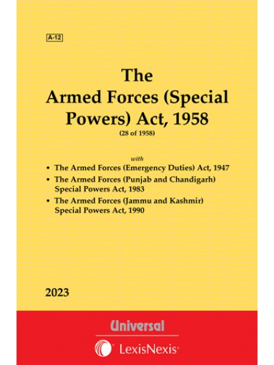 Armed Forces (Special Powers) Act, 1958 along with allied Acts