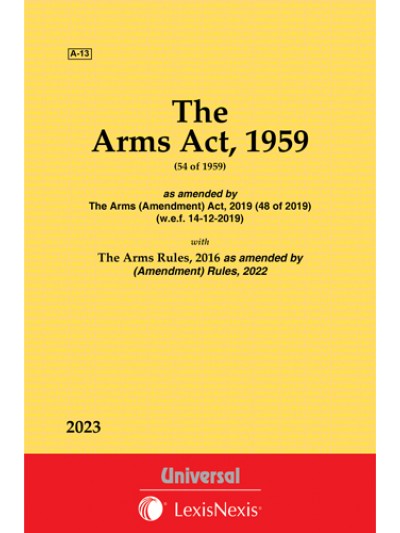 Arms Act, 1959 along with Rules, 2016