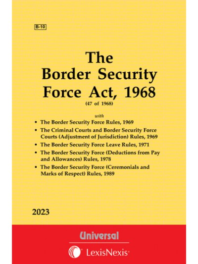 Border Security Force Act, 1968 along with allied Rules