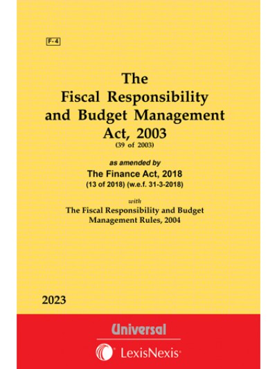Fiscal Responsibility and Budget Management Act, 2003 along with Rules, 2004