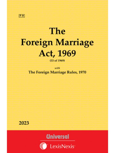 Foreign Marriage Act, 1969 along with The Foreign Marriage Rules, 1970