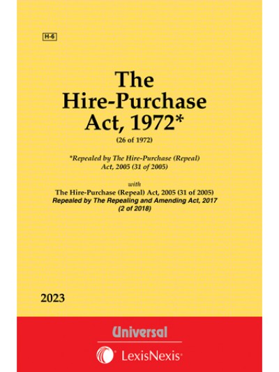 Hire-Purchase Act, 1972 along with Hire-Purchase (Repeal) Act, 2005
