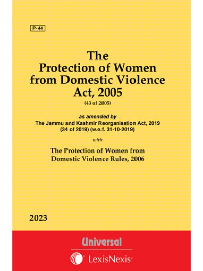 Protection of Women from Domestic Violence Act, 2005 along with Rules, 2006