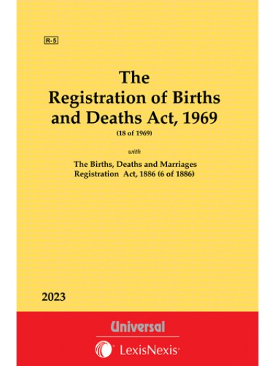 Registration of Births and Deaths Act, 1969 and The Births, Deaths and Marriages Registration Act, 1886