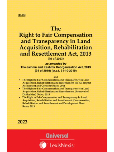 Right to Fair Compensation and Transparency in Land Acquisition, Rehabilitation and Resettlement Act, 2013