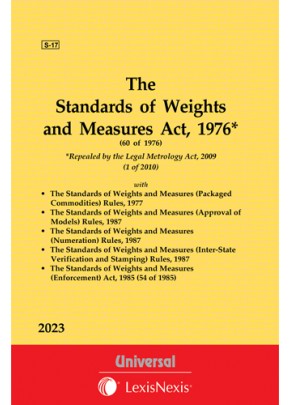 Standards of Weights and Measures Act, 1976 along with allied Rules and Act, 1985